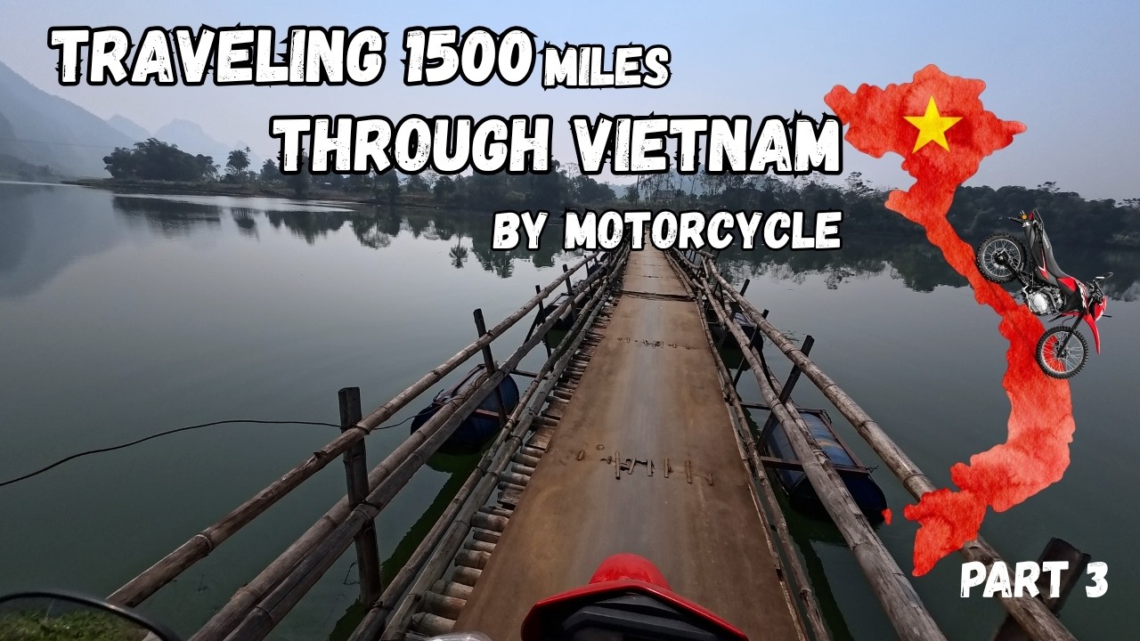 Traveling The Length Of Vietnam By Motorcycle (Part 3)