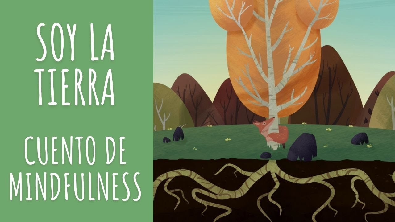 SOY LA TIERRA l AUDIOLIBRO DE MINDFULNESS PARA NI&Ntilde;OS