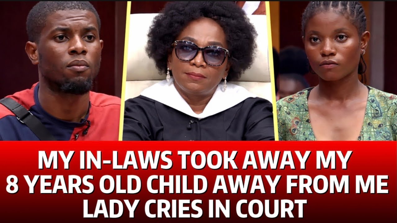 My In-Laws Took Away My 8 Years Old Child Away From Me - Lady Cries In Court.