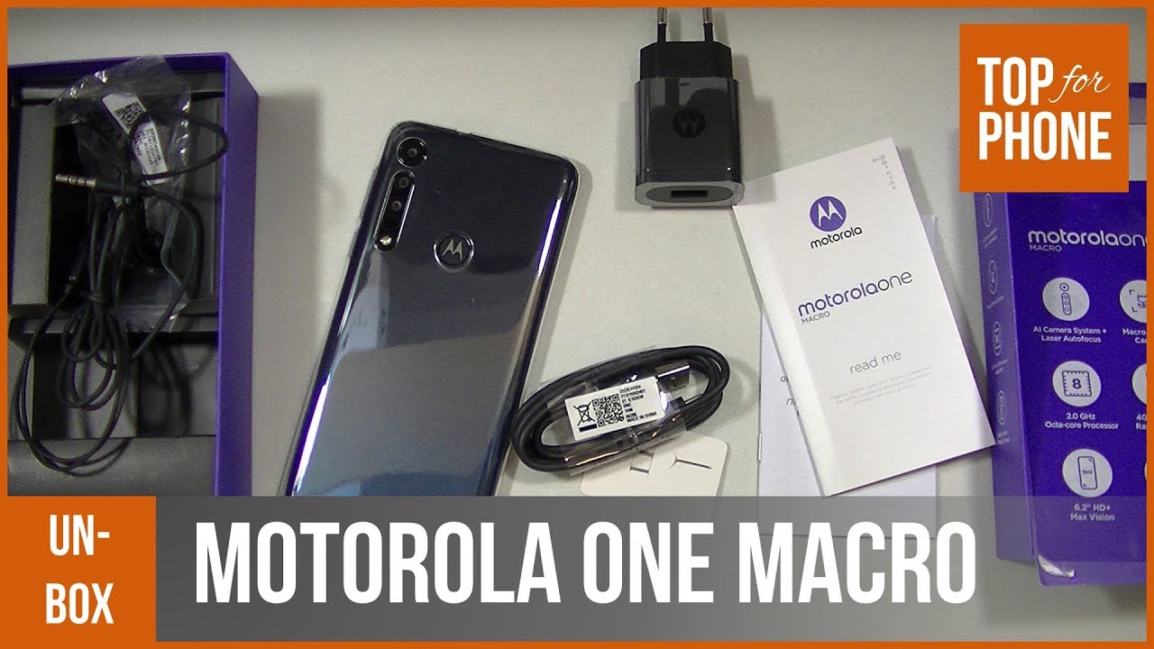 MOTOROLA ONE MACRO - d&eacute;ballage par TopForPhone