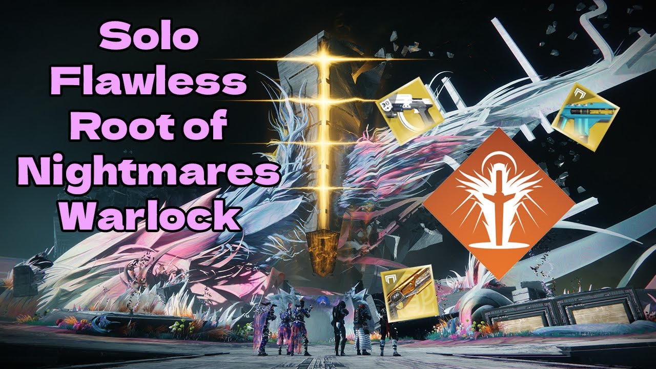 Solo Flawless Root of Nightmares (Warlock) - Episode: Revenant