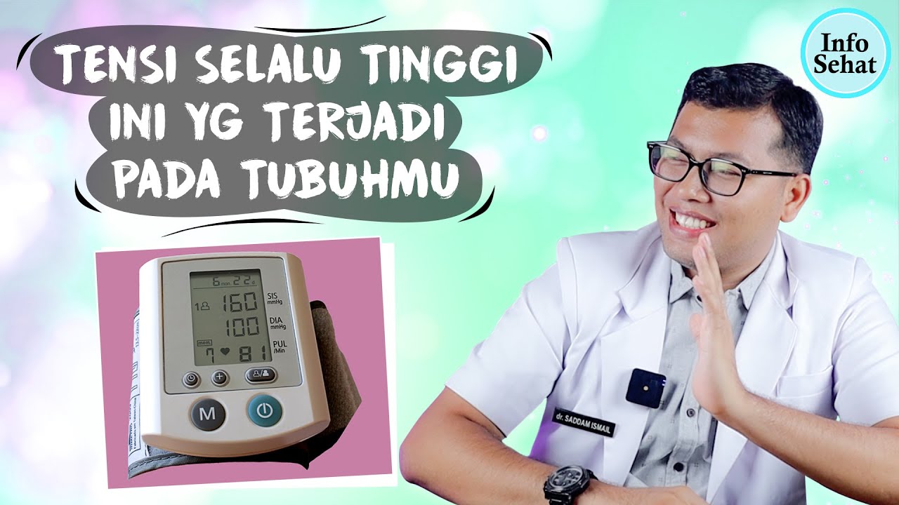 KOMPLIKASI TEKANAN DARAH TINGGI PADA TUBUH - DOKTER SADDAM ISMAIL