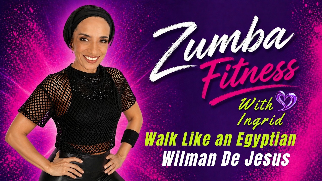 Zumba | Walk like an Egyptian | Wilman De Jesus | Zumba Fitness with Ingrid 💜 