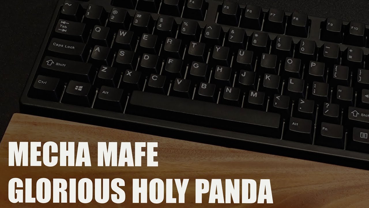 Mecha Mafe | Glorious Holy Panda | ePBT WoB Keycaps - Sound Test
