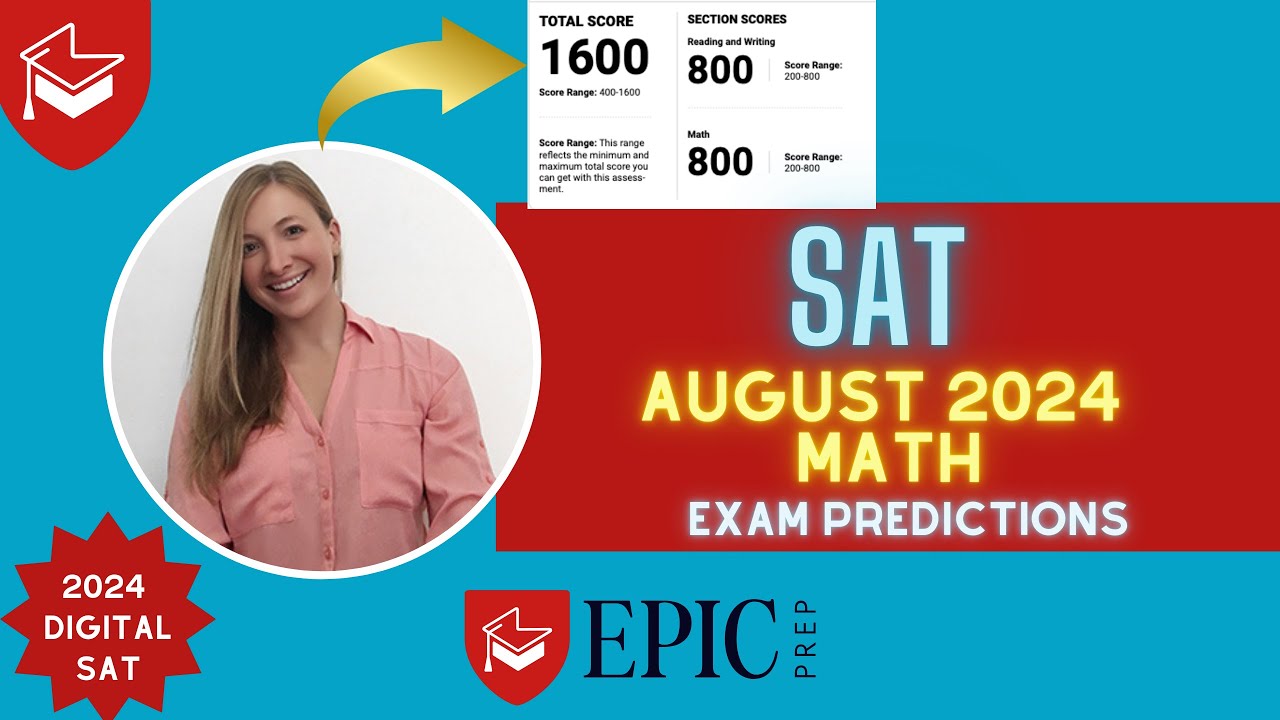 August SAT 2024 Math Exam Predictions | What will be on the Test?