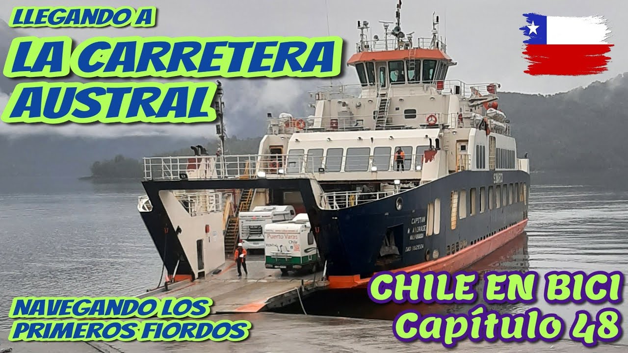 Chile en Bici - Capítulo 48 - Iniciando la Carretera Austral