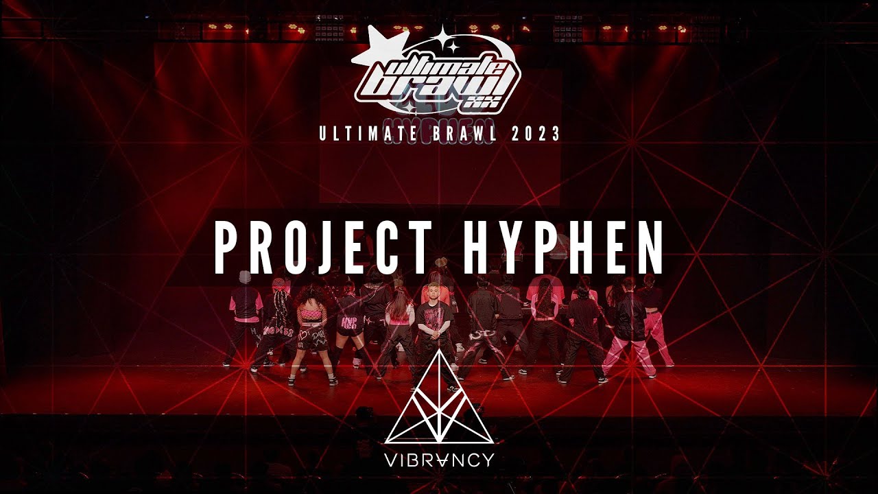 Project Hyphen | Ultimate Brawl XX 2023 [@VIBRVNCY 4K]