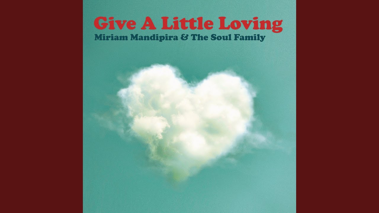 Give A Little Loving