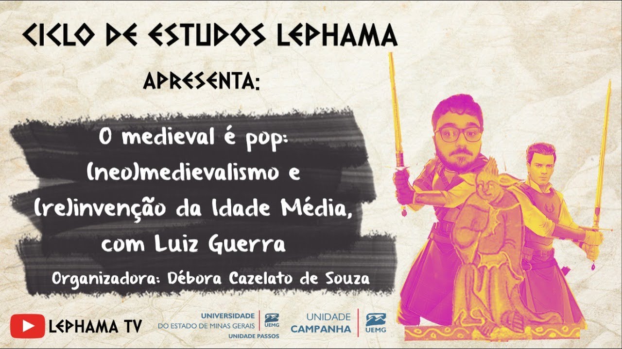 O medieval &eacute; pop: (neo)medievalismo e (re)inven&ccedil;&atilde;o da Idade M&eacute;dia