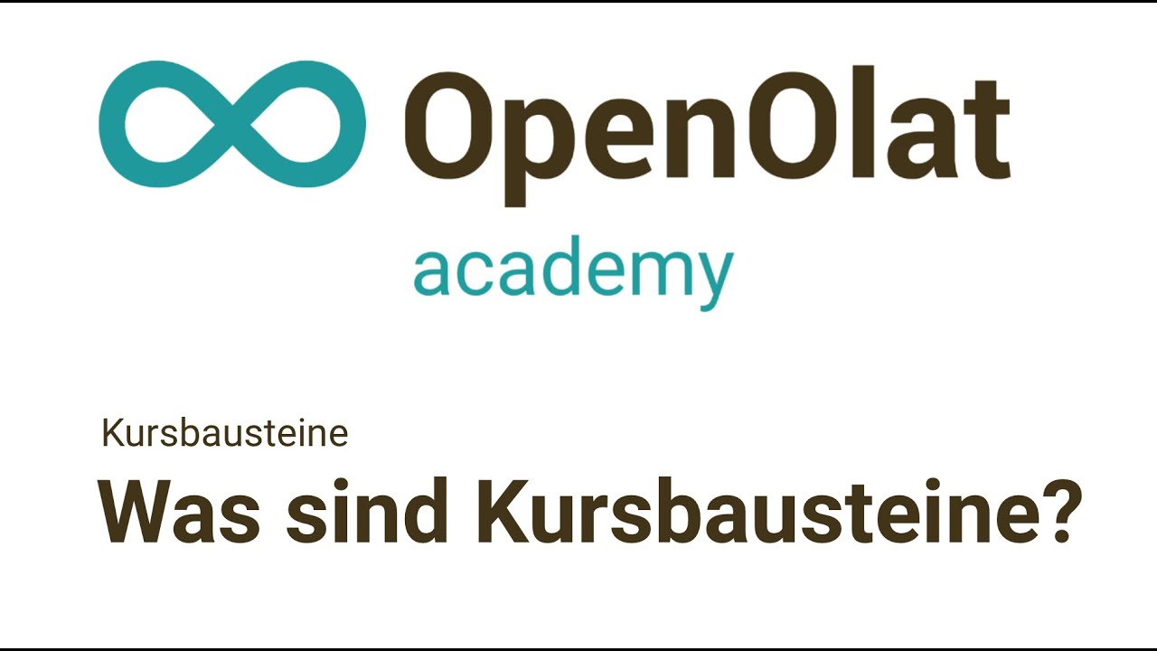 Was sind Kursbausteine? (Kursbausteine, OpenOlat Academy Basics I-4)