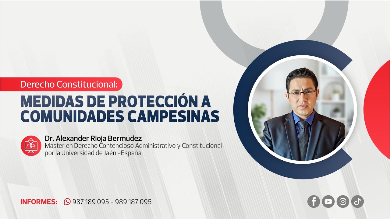 Medidas de Protección a Comunidades Campesinas | Alexander Rioja Bermúdez