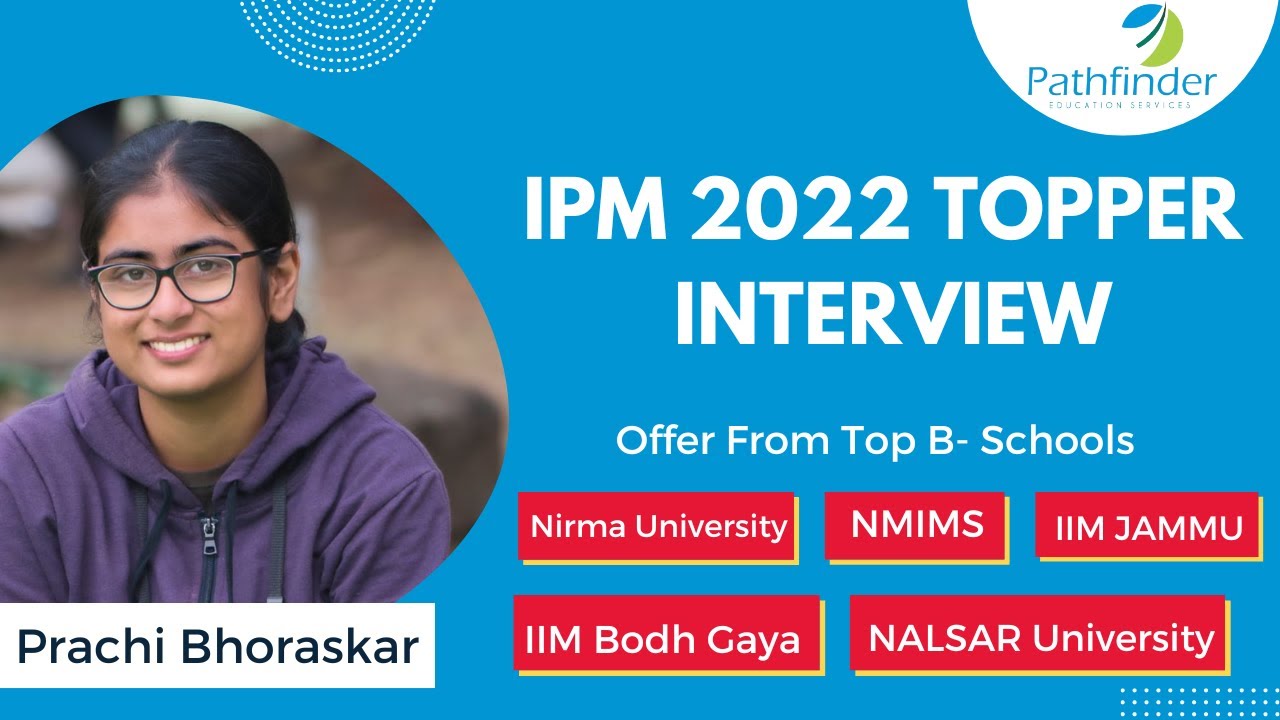 JIPMAT 2022 | Prachi Bhoraskar IPM Topper | IIM Jammu 2022 | Interview with Topper