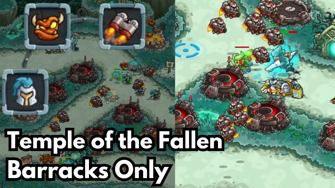 [Kingdom Rush Alliance] Temple of the Fallen with Barracks Only + No premium content, NLL