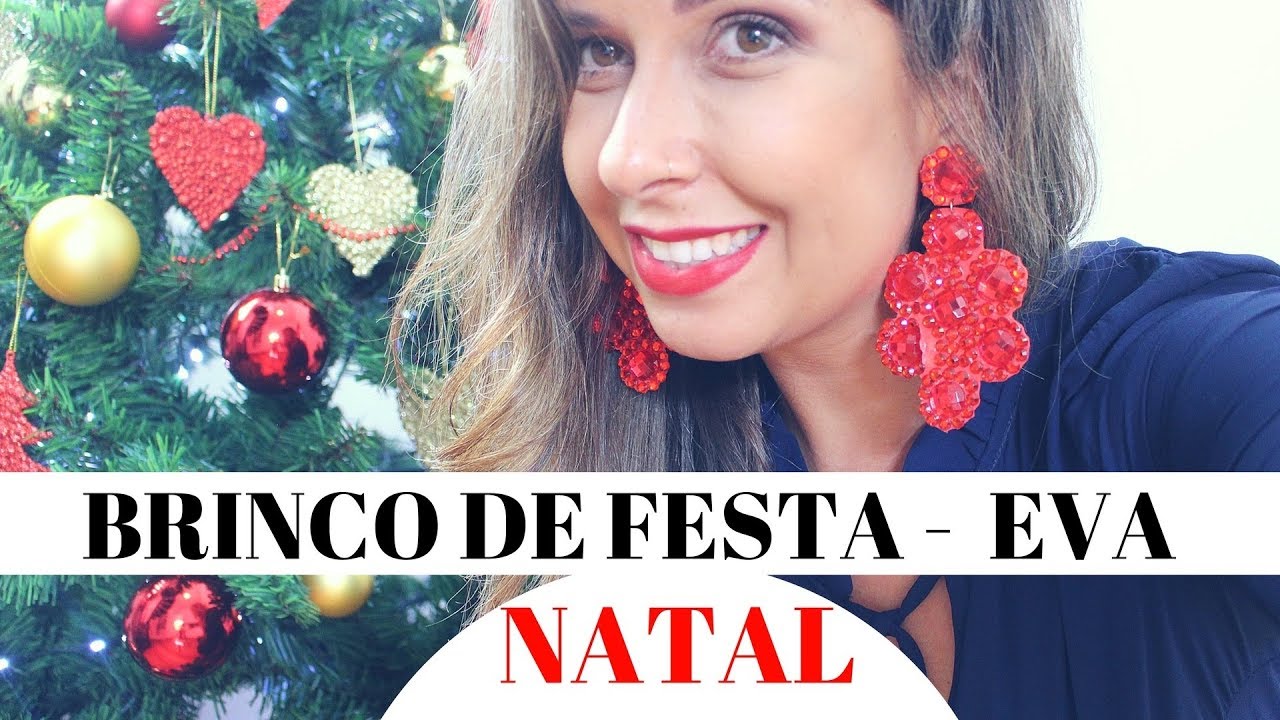 Faça você mesmo: Brinco de festa feito com EVA - NATAL