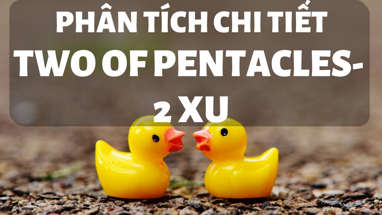 TỰ HỌC TAROT - Two of Pentacles/2 Xu - Hướng Dẫn Chi Tiết