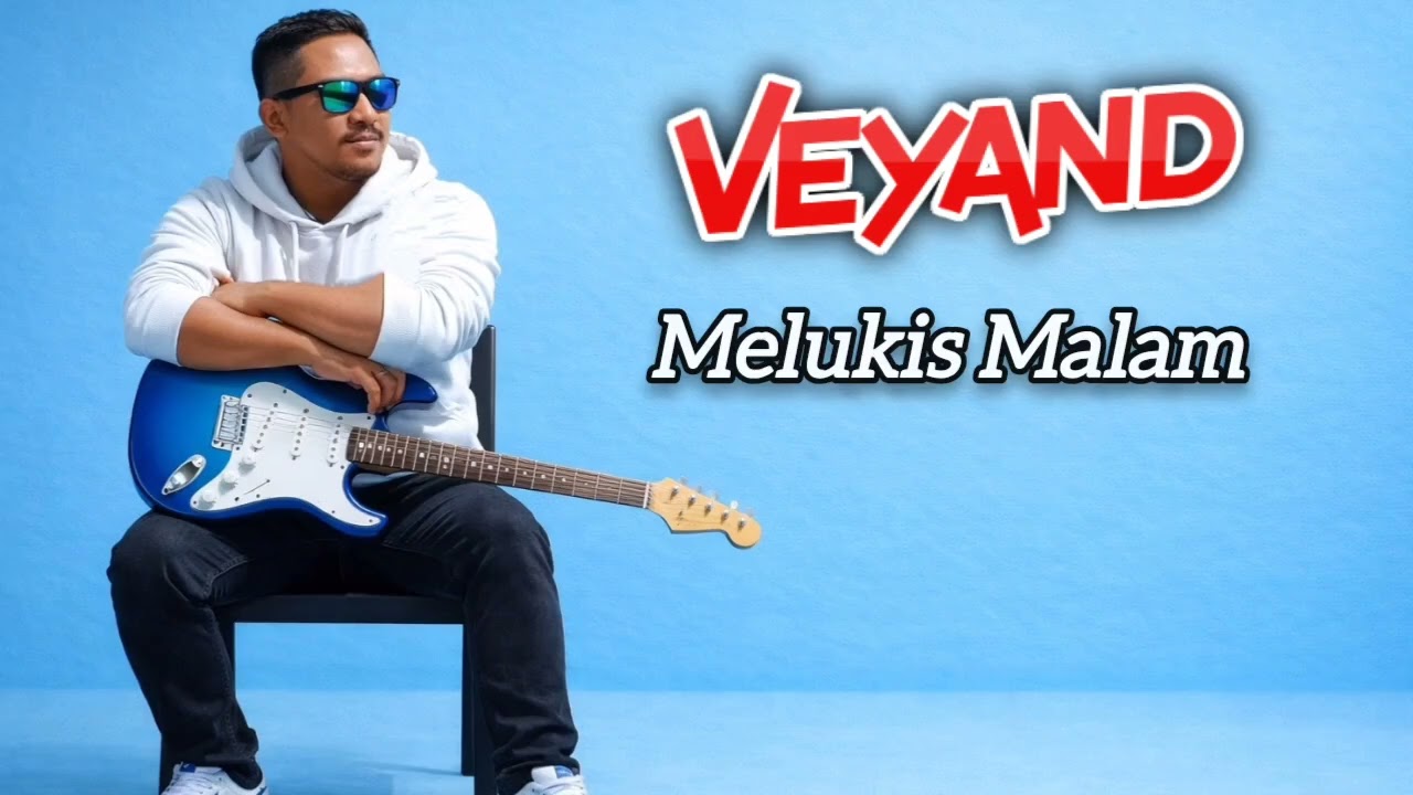 VEYAND - MELUKIS MALAM