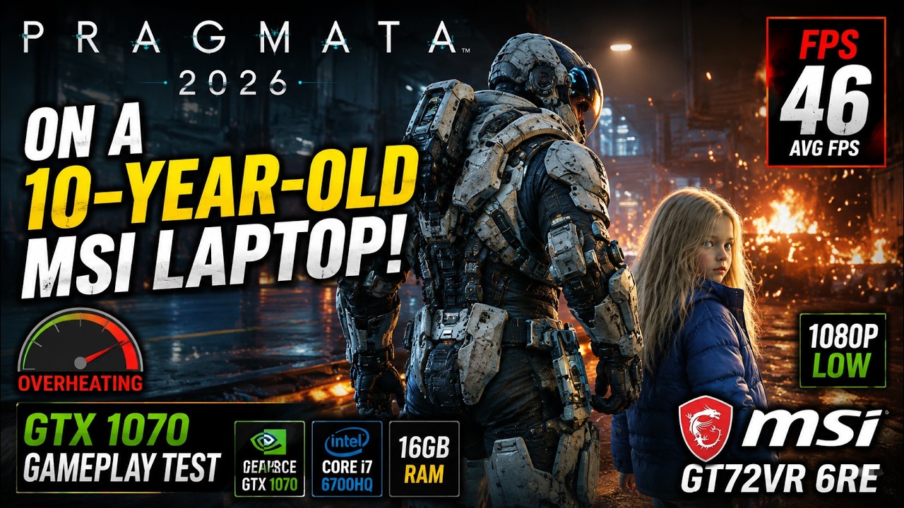 Pragmata 2026 on a 10-Year-Old MSI GT72! | GTX 1070| 1080p Gameplay & FPS Test