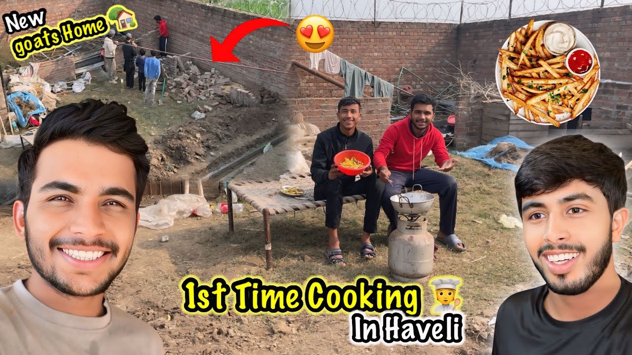 1st Time Cooking In Haveli 🧑‍🍳 New goats 🐐 Home 😍 | Zohaib Pendu | Saqlain Pendu 