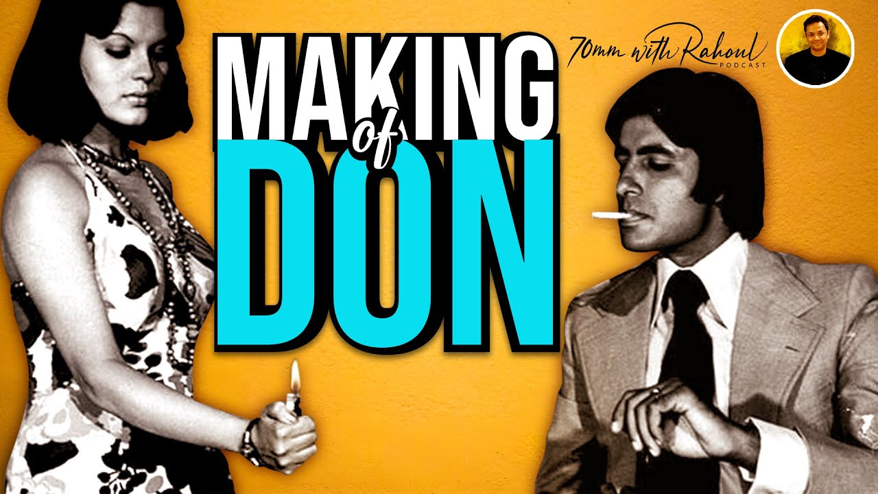 Making Of Don 1978 | Amitabh Movie Unknown Facts | Chandra Barot