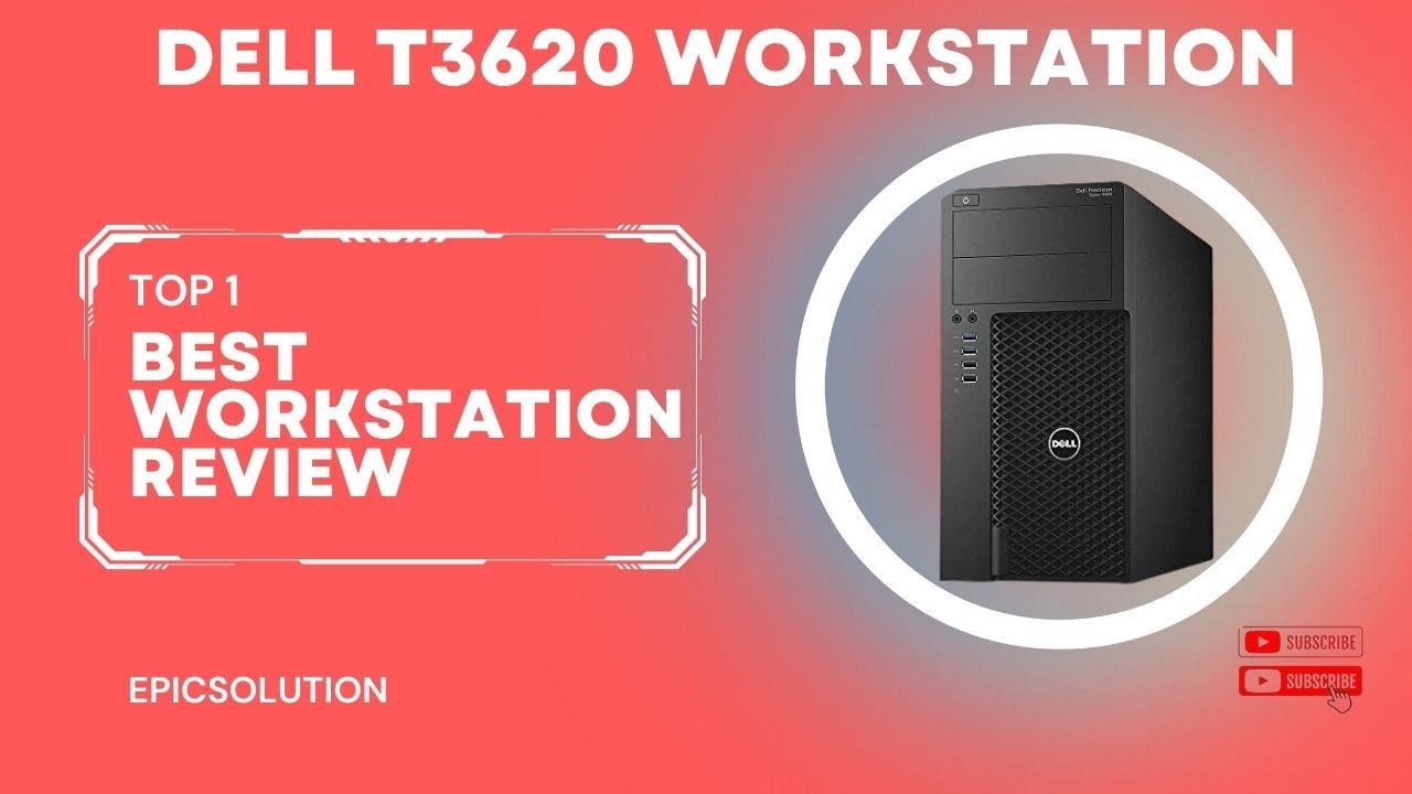 DELL PRECISION T3620 WORKSTATION | REVIEW #gaming #editing #workstations #entertainment