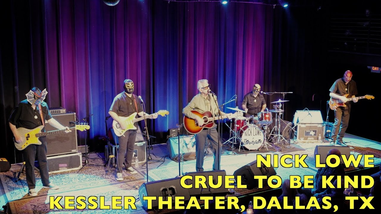 Nick Lowe and Los Straitjackets: Cruel To Be Kind - LIVE!