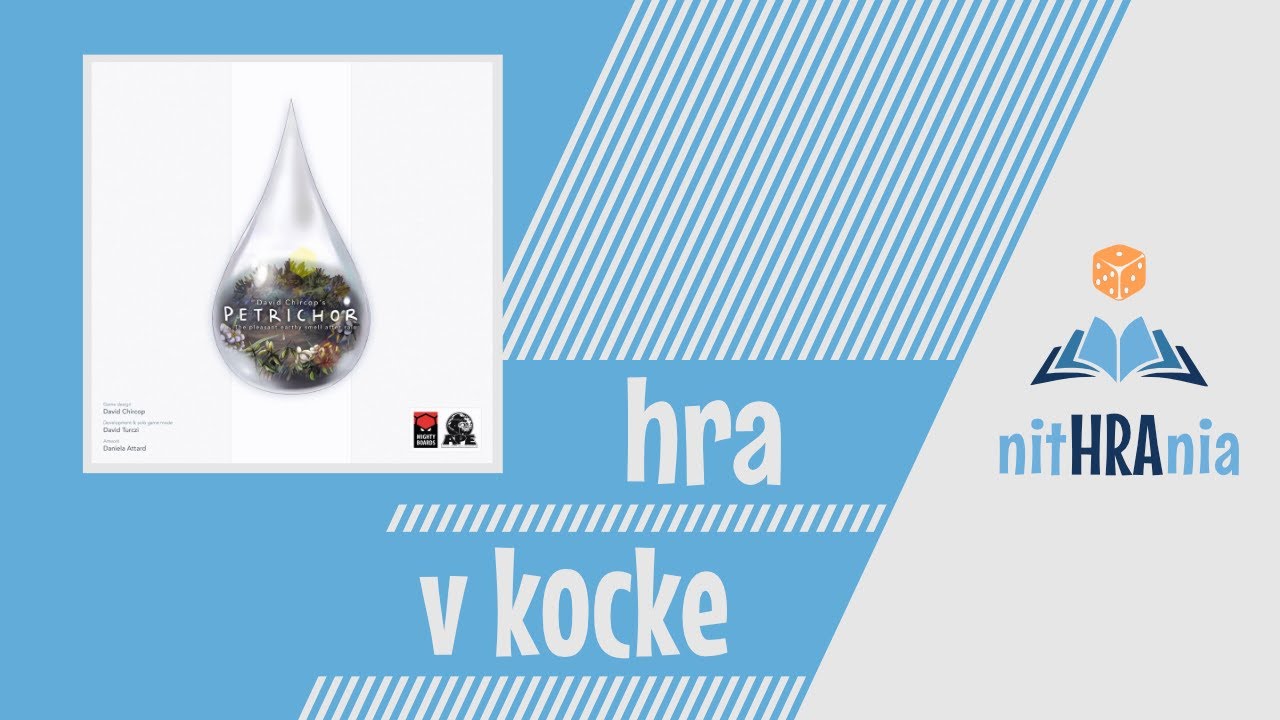 Hra v kocke - Petrichor (video návod)