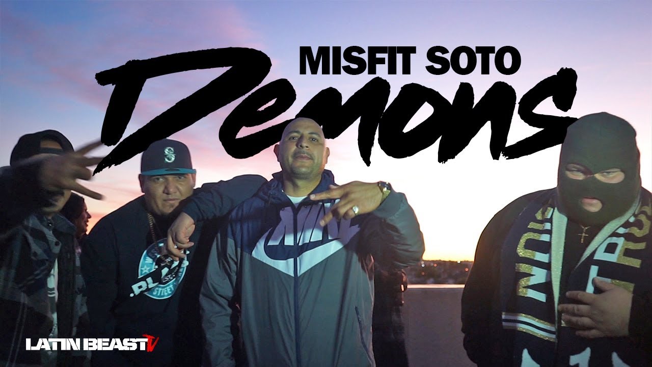 Misfit Soto - Demons (Official Music Video)