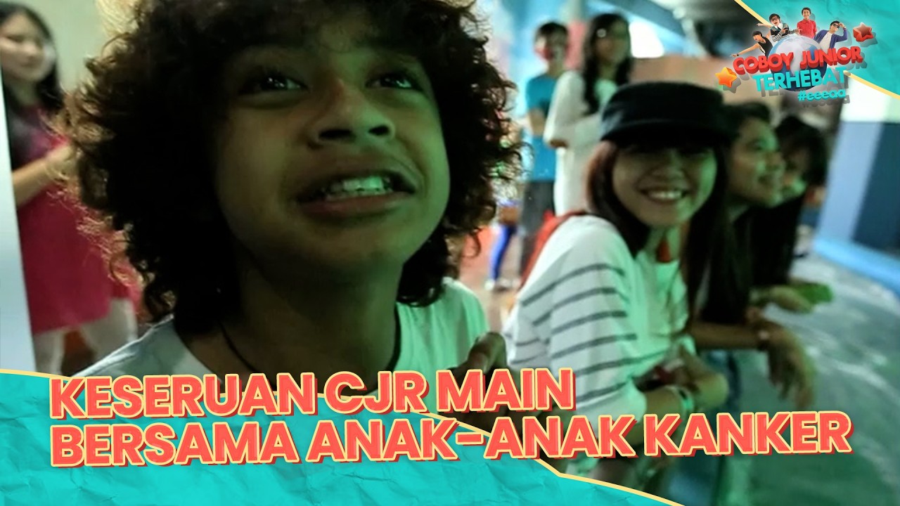 Keseruan CJR Main Bersama Anak-Anak Kanker | Coboy Junior