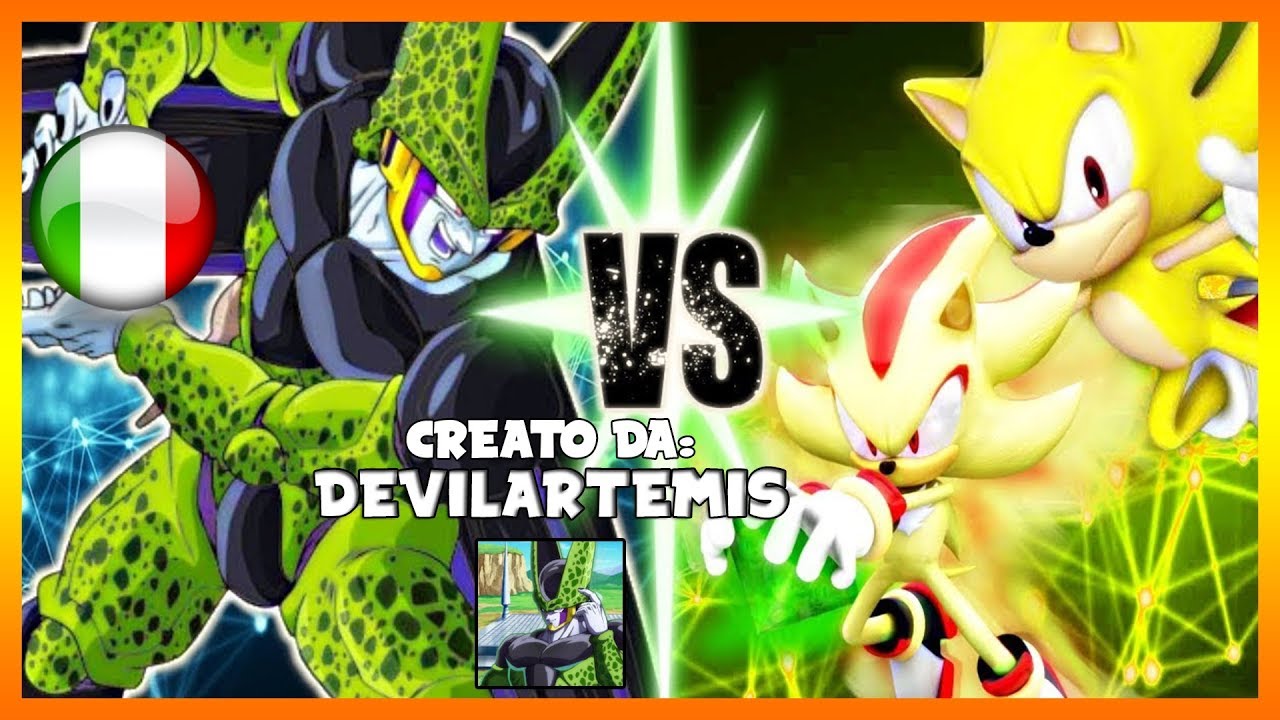 Perfect Cell Vs Shadow and Sonic (Parte 2) | DEVILARTEMIS - DOPPIAGGIO ITA