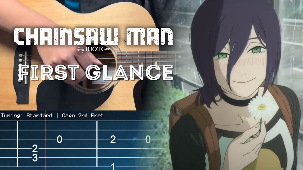 First Glance - Chainsaw Man: Reze Arc Movie OST | Fingerstyle Guitar TAB