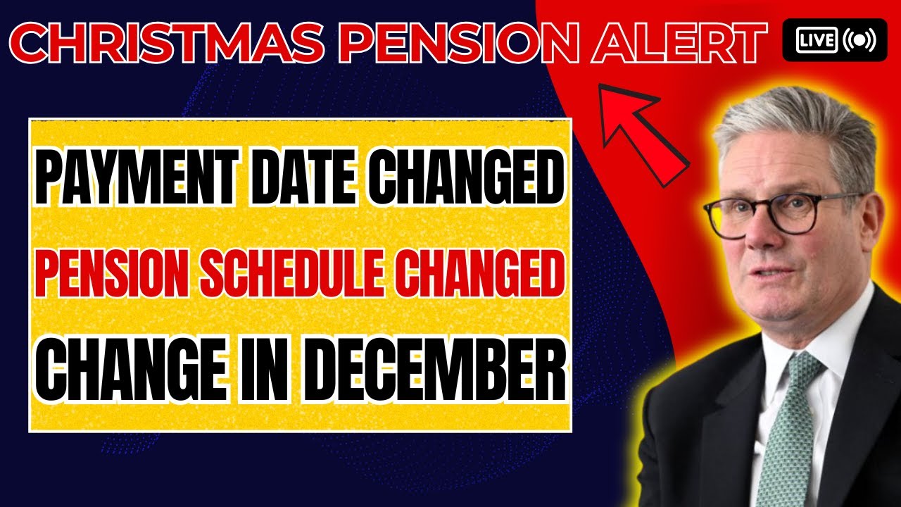 December 2025 Shock for UK Pensioners: Payment Dates Change Around Christmas!
