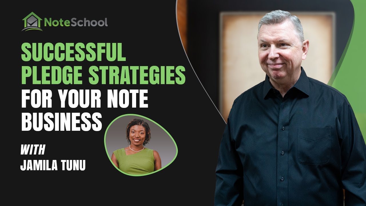Successful Pledge Strategies For Your Note Business | NoteSchool TV