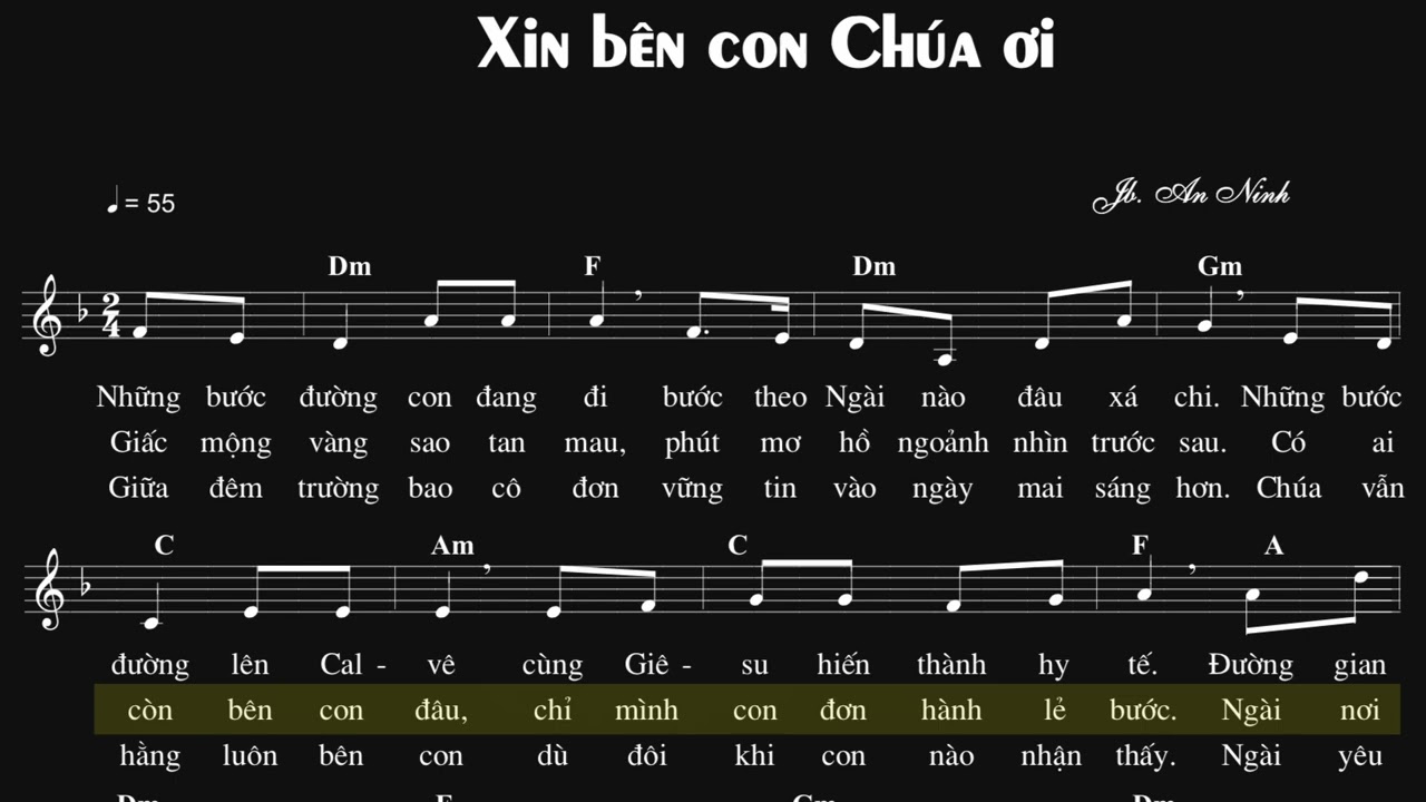 Xin Bên Con Chúa Ơi - Jb.  An Ninh (Tập hát - tone Cm)