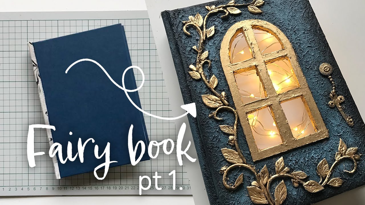 DIY Fairy book, part 1