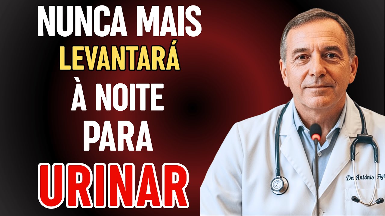 UROLOGISTA ALERTA: 1 VITAMINA ELIMINA XIXI NOTURNO E RESTAURA PRÓSTATA | Dr. António Figueira