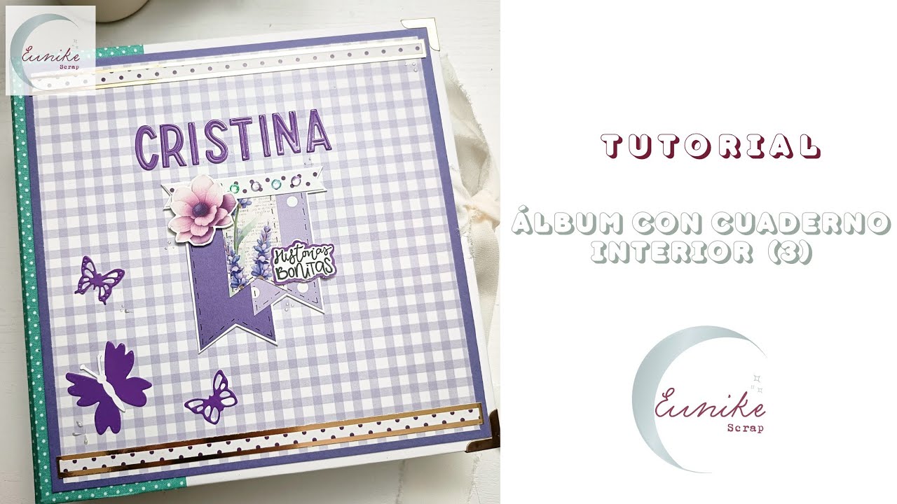 &Aacute;lbum con cuaderno interior. Tutorial. 3&ordf; parte.