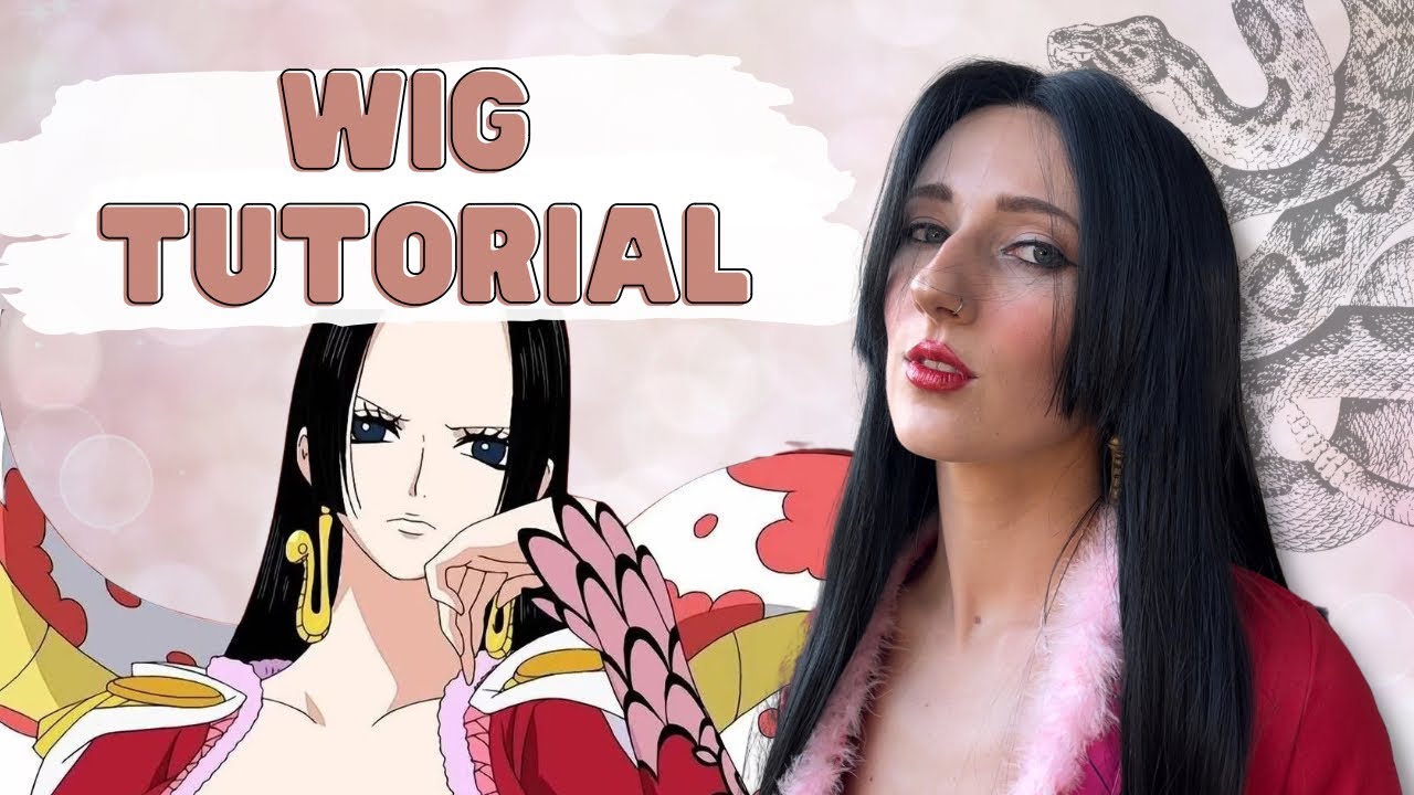 Boa Hancock One Piece Cosplay Wig Tutorial | One Piece Cosplay