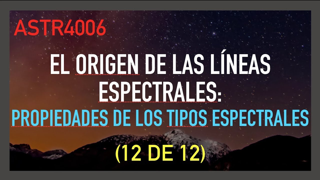 Propiedades de los Tipos Espectrales