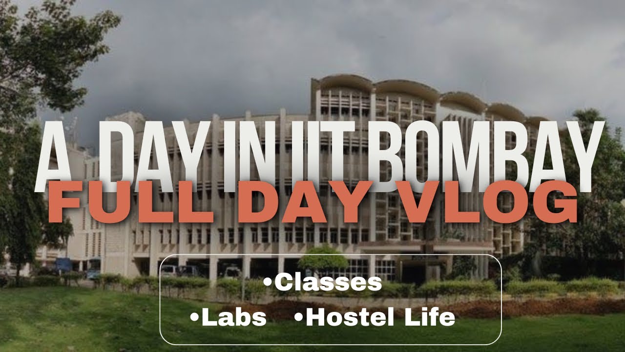 A Day in My Life at IIT Bombay | IIT me kya kya hota hai ? Hostel Life At IIT| #iitbombaylife