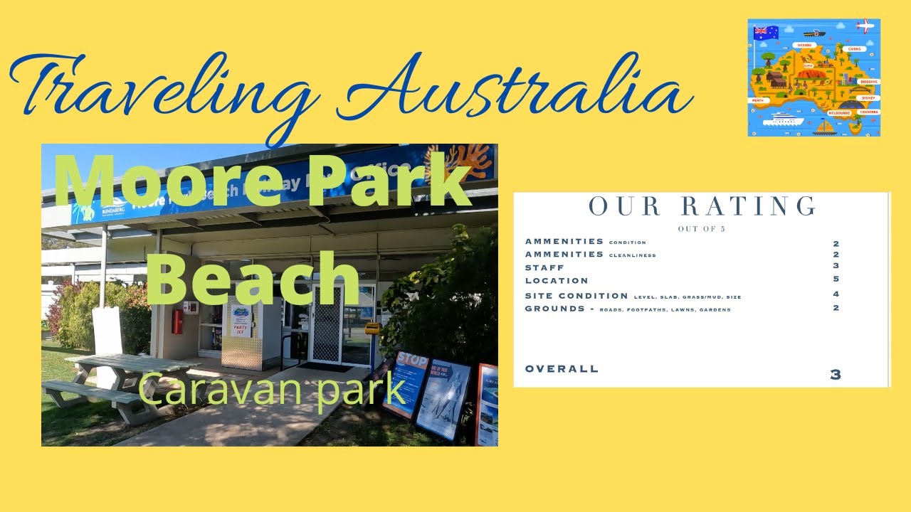 What is Moore Park Beach caravan park like?