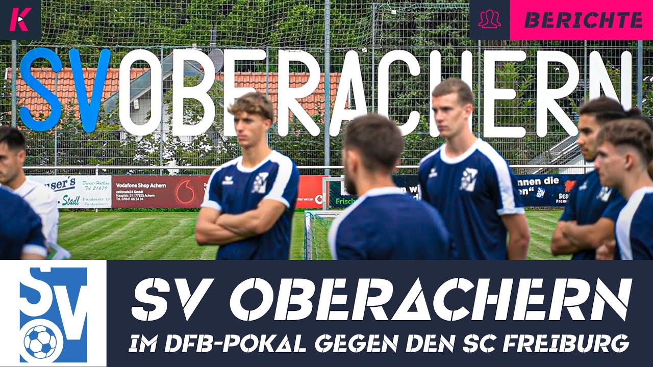 Der Titelverteidiger des SBFV-Landespokals ist zurück im DFB-Pokal: SV Oberachern im Portrait