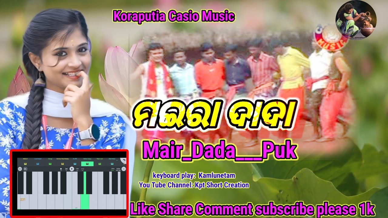 Maira Dada Koraputia Casio Music 