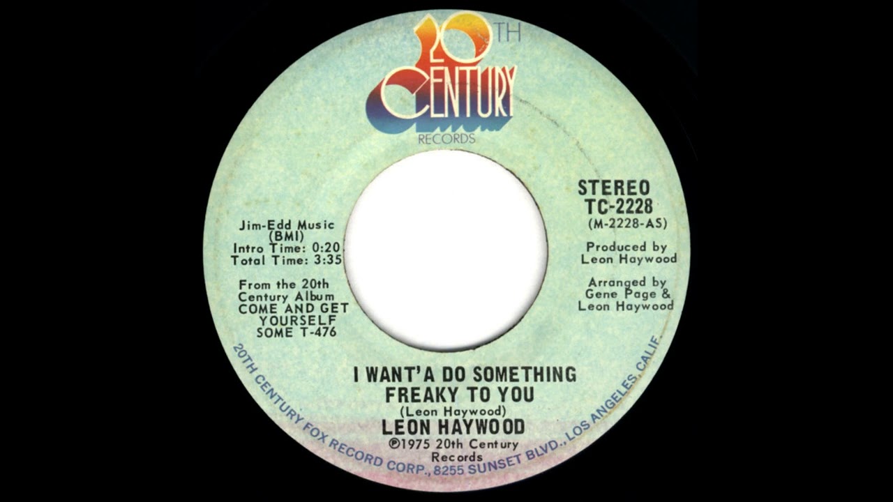 Leon Haywood - I Want'a Do Something Freaky To You (Instrumental)