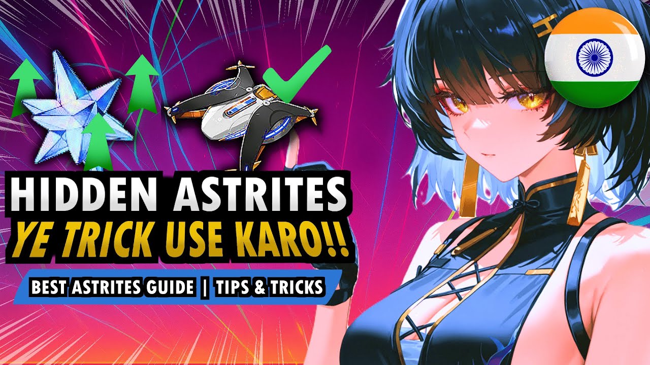 [HINDI] Astrites ka Best Guide 🔥 Hindi Me Sab Kuch | Farm Guide & Tips | Wuthering Waves