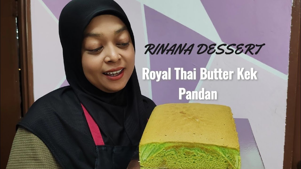 Viral! Royal Thai Butter Kek Pandan Paling Gebu & Moist! Sekali Makan Terus Ketagih! 😍