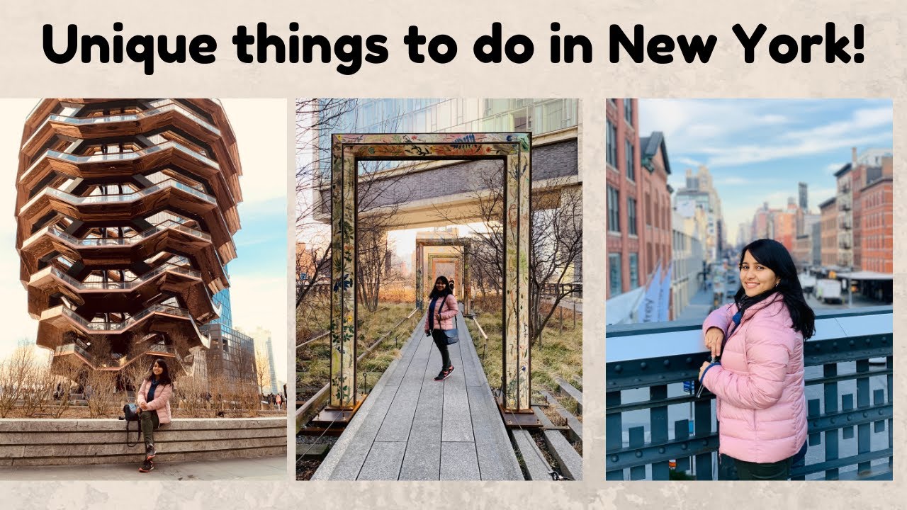 Unique Things to do in NEW YORK 2022 in 1 day 🎉 | Chelsea Market Food, Highline Park & The Vessel