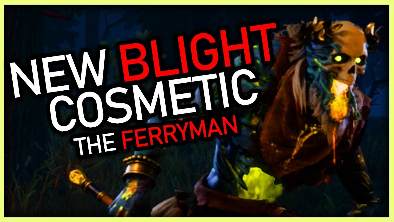 The Ferryman Blight! Mori and Flicks | Dead By Daylight