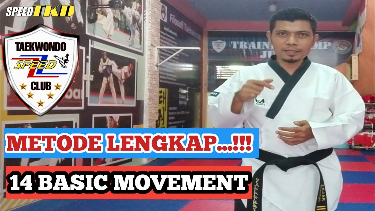 Metode Latihan 14 Basic Movement.[Lengkap Mudah dipahami bagi Pemula dan Anak