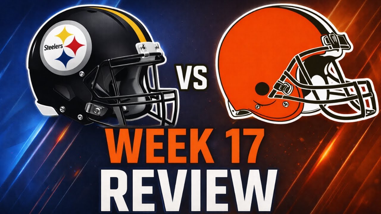 Steelers vs Browns Week 17 Post Game Show