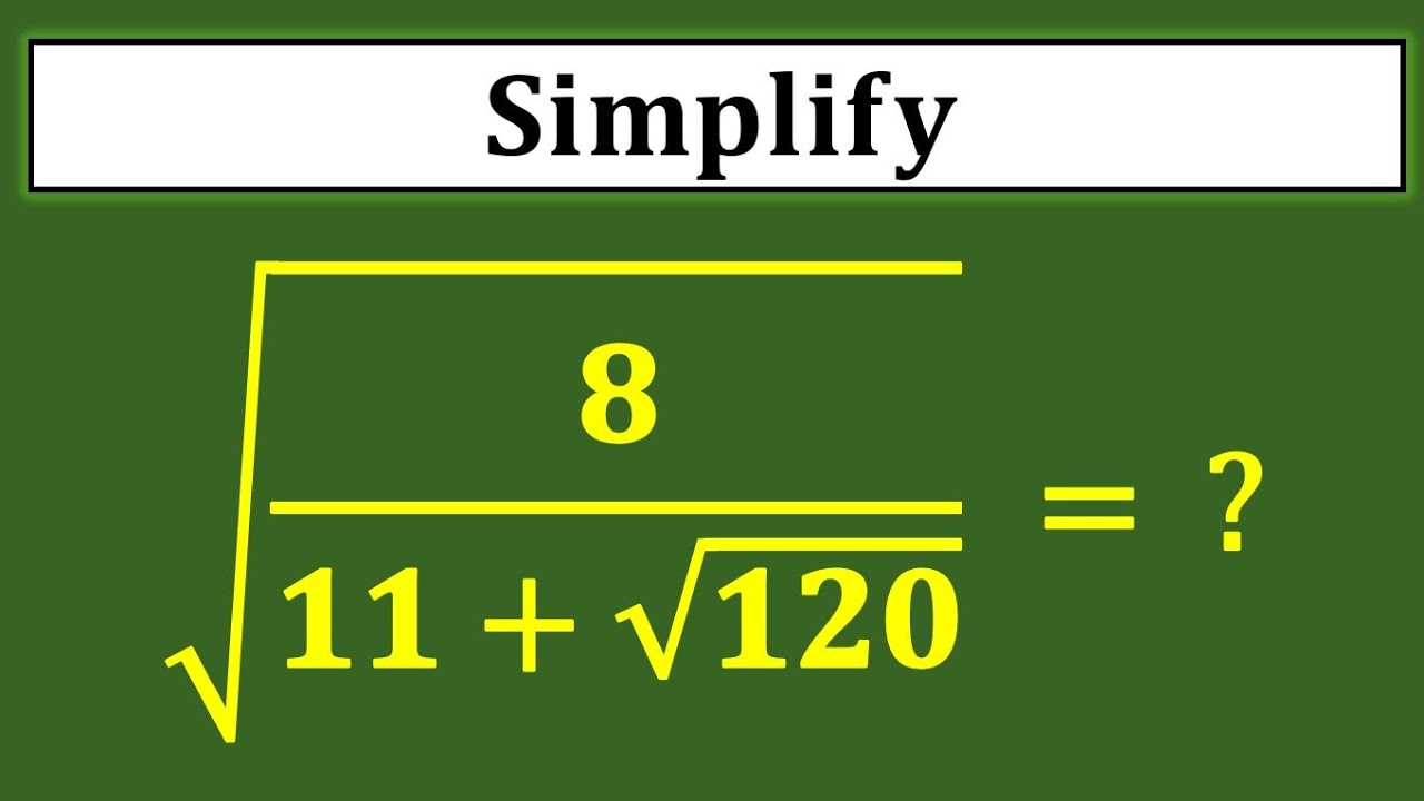 A Very Nice Radical Simplification | A Nice Square Root Algebra Simplification Maths Problem